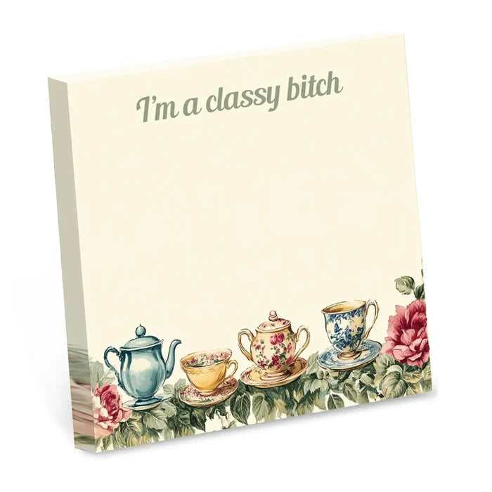 I'm A Classy Bitch Sticky Notes