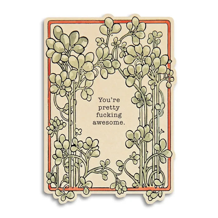 You're Pretty Awesome Card